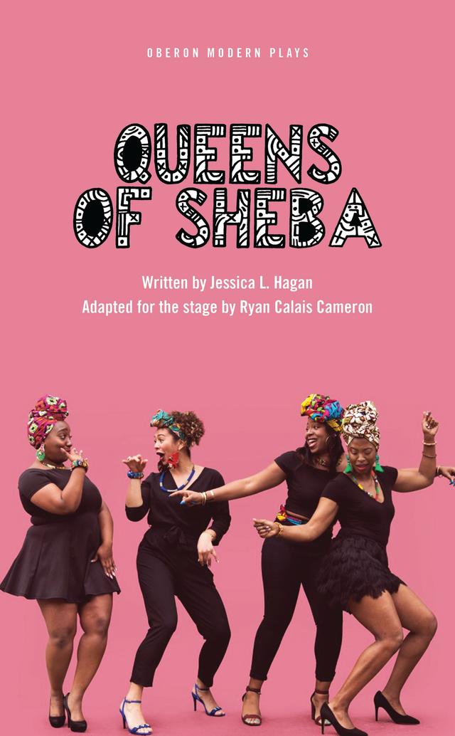 Queens of Sheba by Jessica L. Hagan, Ryan Calais Cameron
