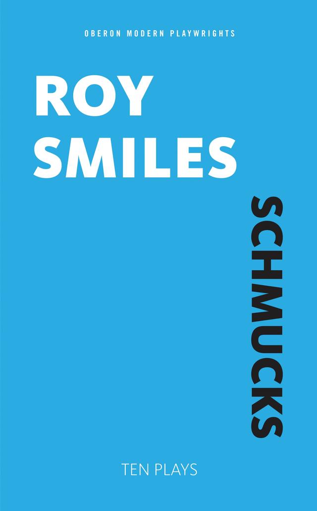 Schmucks by Roy Smiles