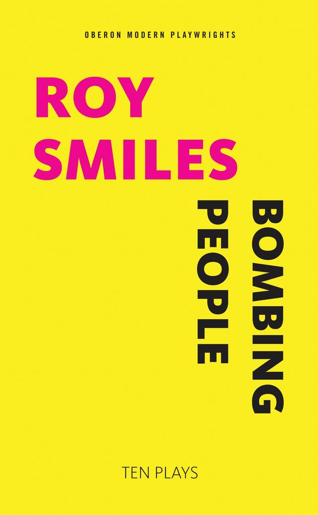 Bombing People by Roy Smiles