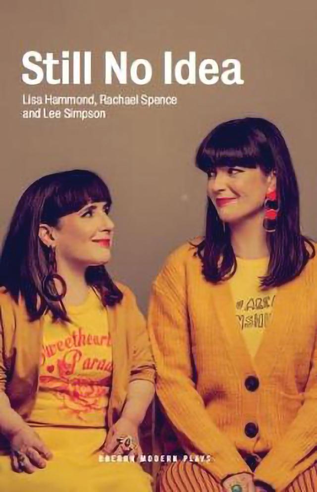 Still No Idea by Lee Simpson, Lisa Hammond, Rachael Spence