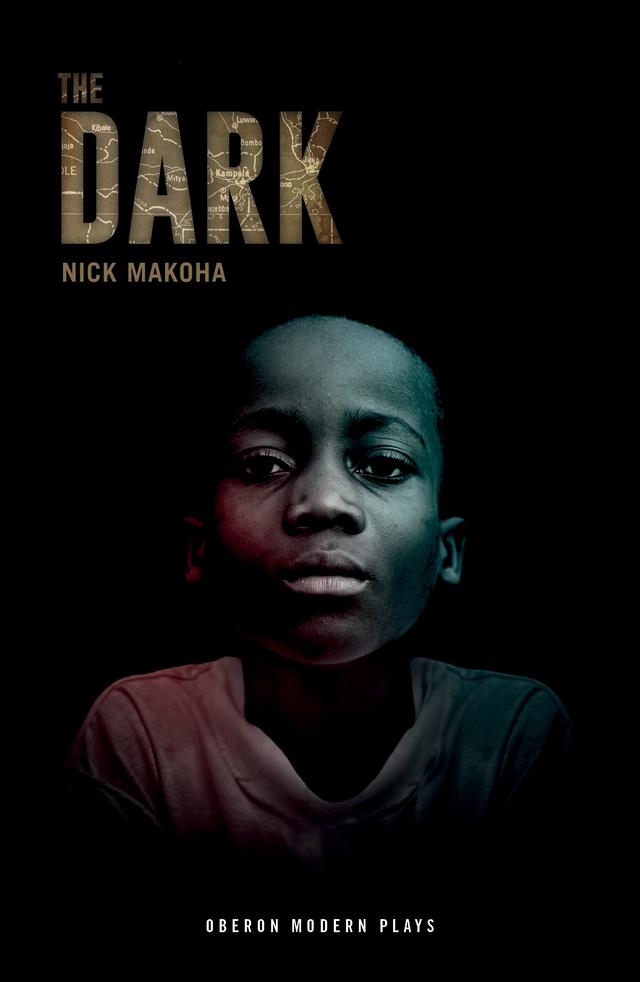 The Dark by Nick Makoha