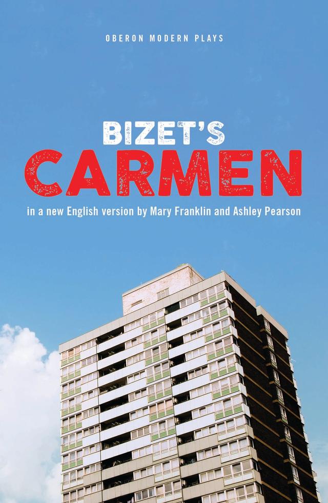Carmen by Ashley Pearson, Georges Bizet, Mary Franklin