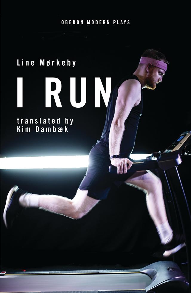 I Run by Kim Dambæk, Line Mørkeby