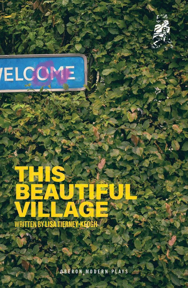 This Beautiful Village by Lisa Tierney-Keogh