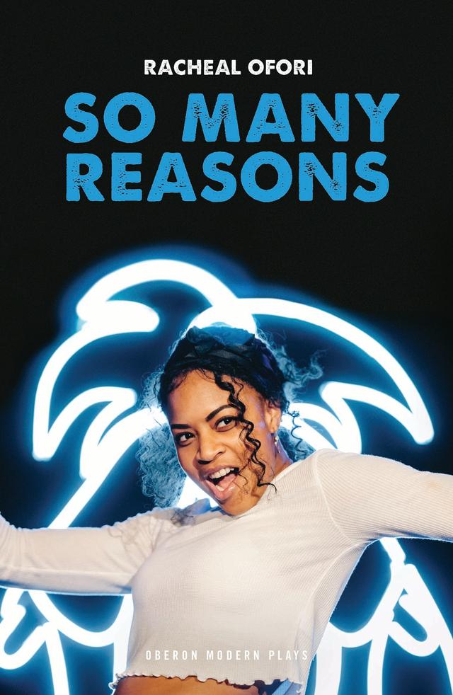 So Many Reasons by Racheal Ofori