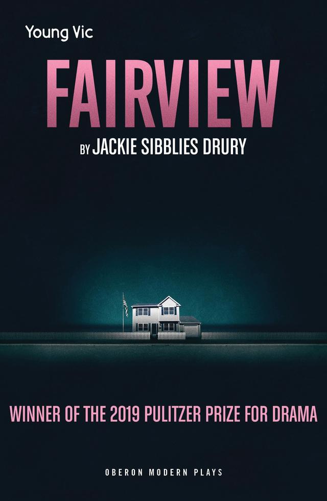 Fairview by Jackie Sibblies Drury