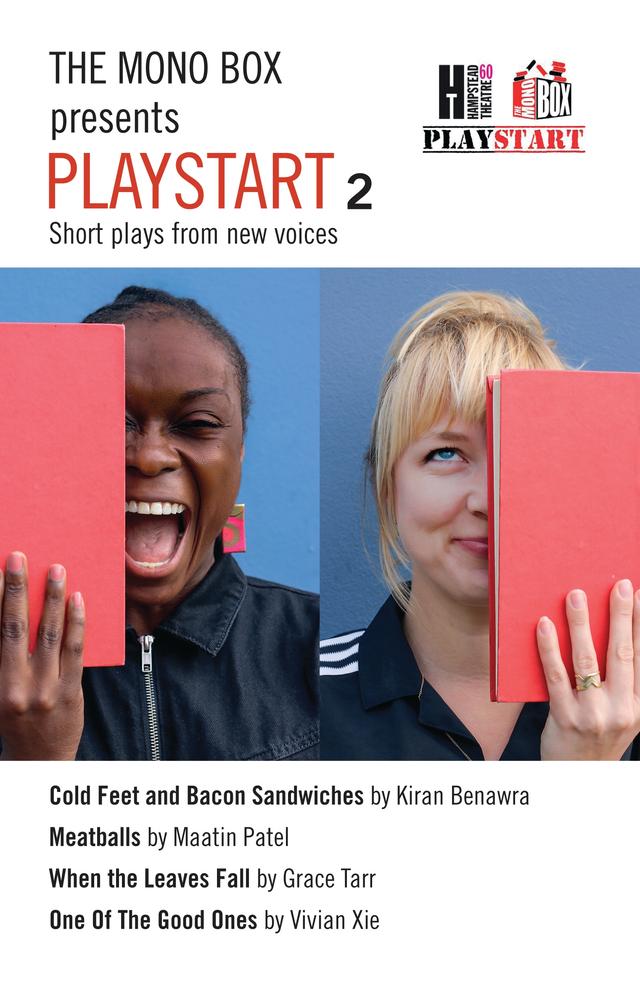 The Mono Box presents Playstart 2 by Grace Tarr, Kiran Benawra, Maatin Patel, The Mono Box Ltd, Vivian Xie