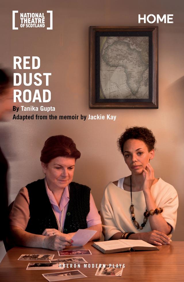 Red Dust Road by Jackie Kay, Tanika Gupta