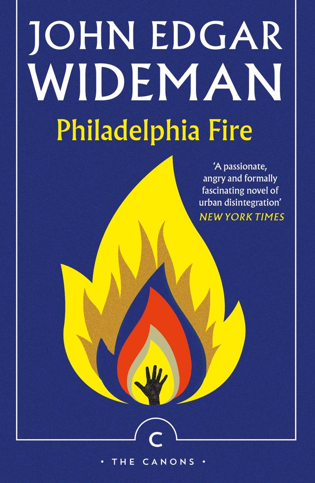 Philadelphia Fire by John Edgar Wideman