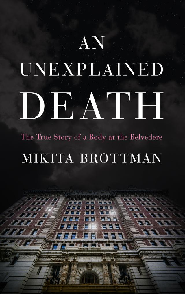 An Unexplained Death by Mikita Brottman