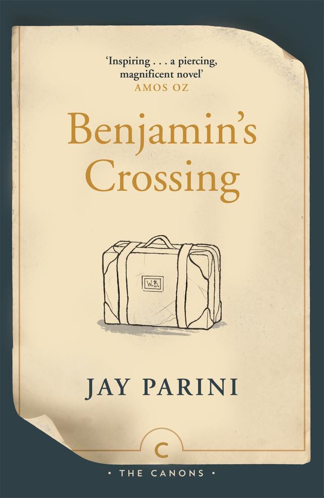 Benjamin's Crossing by Jay Parini