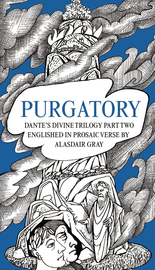 PURGATORY by Alasdair Gray, Dante Alighieri
