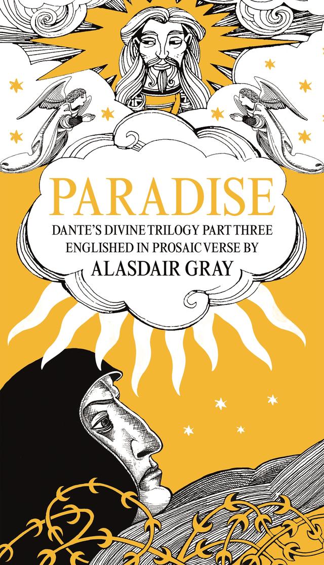 PARADISE by Alasdair Gray, Dante Alighieri