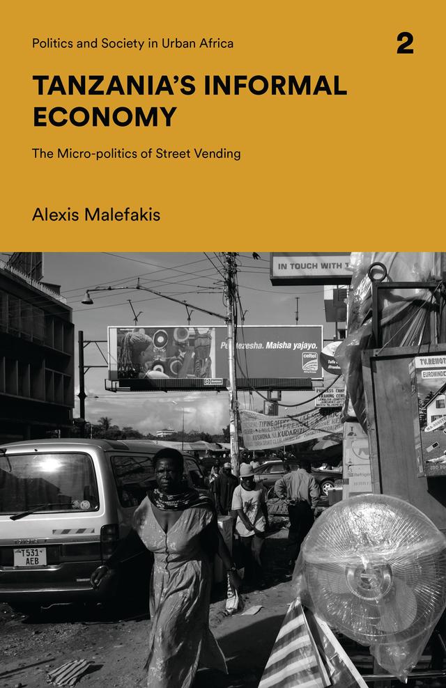 Tanzania's Informal Economy by Alexis Malefakis