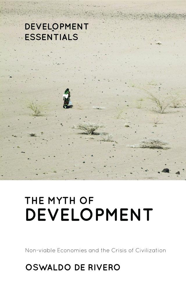 The Myth of Development by Oswaldo De Rivero