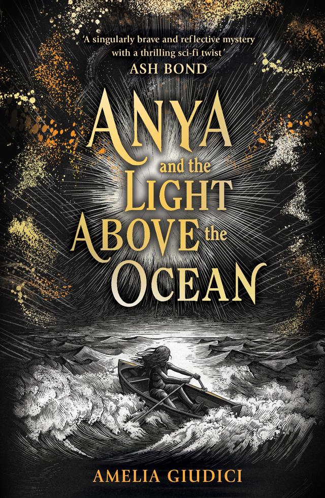Anya and the Light Above the Ocean by Amelia Giudici