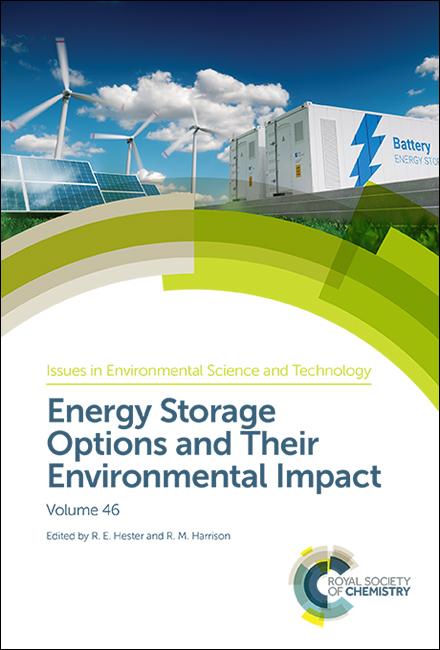 Energy Storage Options and Their Environmental Impact by R E Hester, R M Harrison