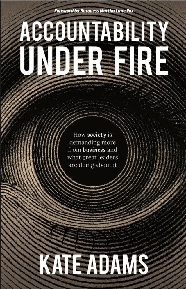 Accountability Under Fire by Kate Adams