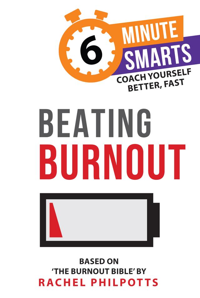 Beating Burnout by Rachel Philpotts