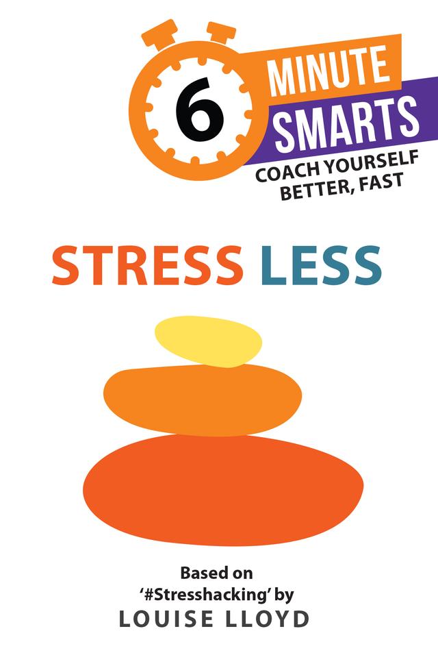 Stress Less by Louise Lloyd