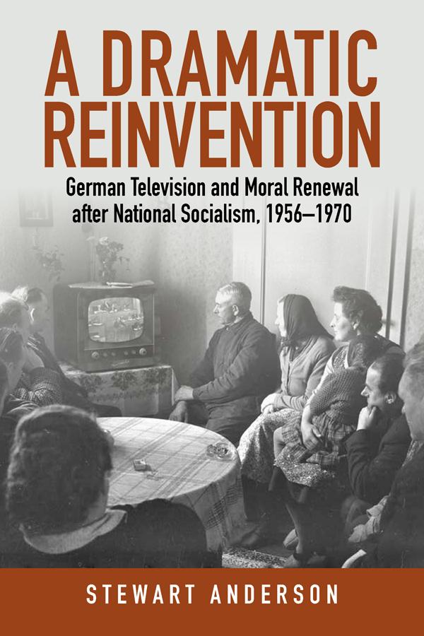 A Dramatic Reinvention by Stewart Anderson