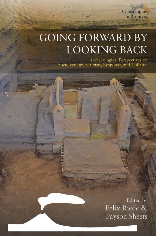 Going Forward by Looking Back by Felix Riede, Payson Sheets