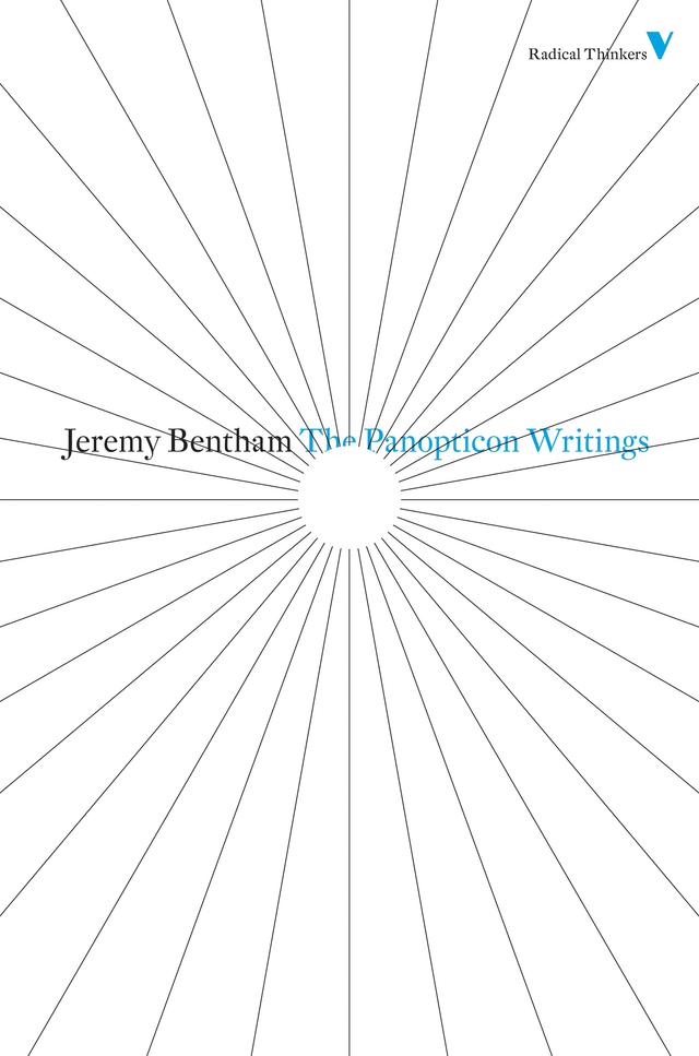 The Panopticon Writings by Jeremy Bentham, Miran Bozovic