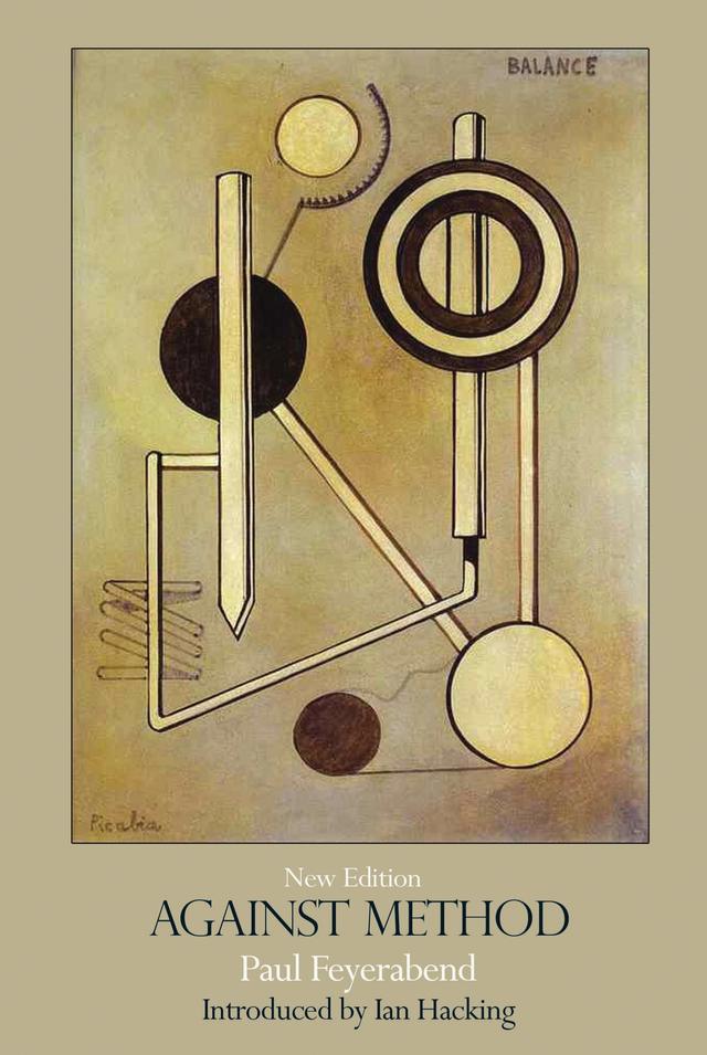 Against Method by Ian Hacking, Paul Feyerabend