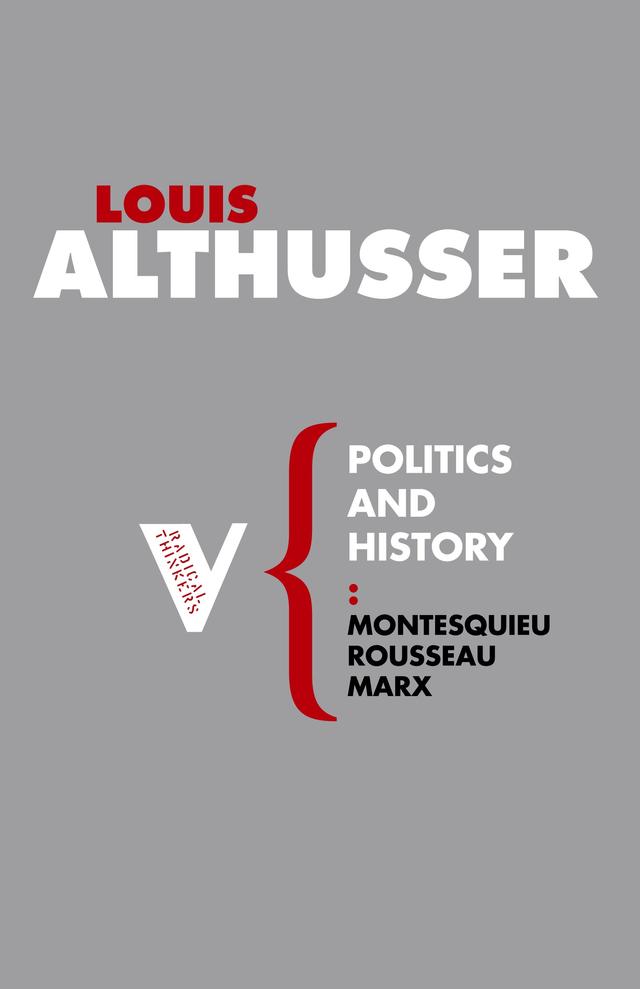 Politics and History by Ben Brewster, Louis Althusser