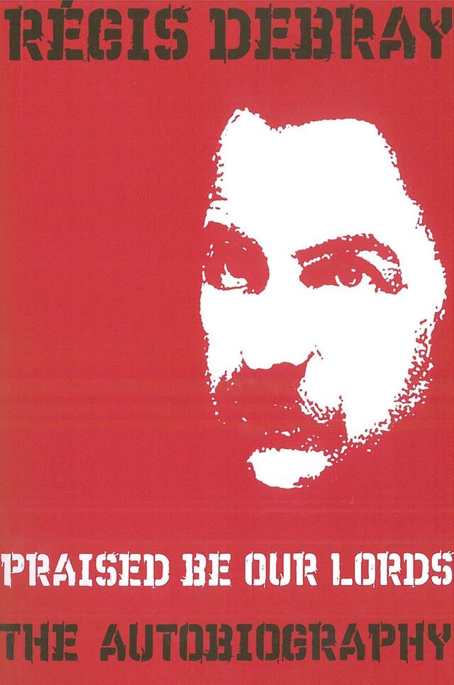 Praised Be Our Lords by John Howe, Régis Debray