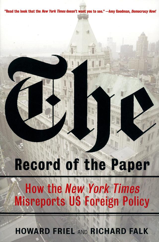 The Record of the Paper by Howard Friel, Richard Falk