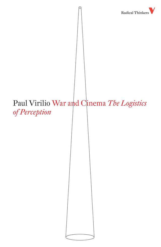 War and Cinema by Patrick Camiller, Paul Virilio