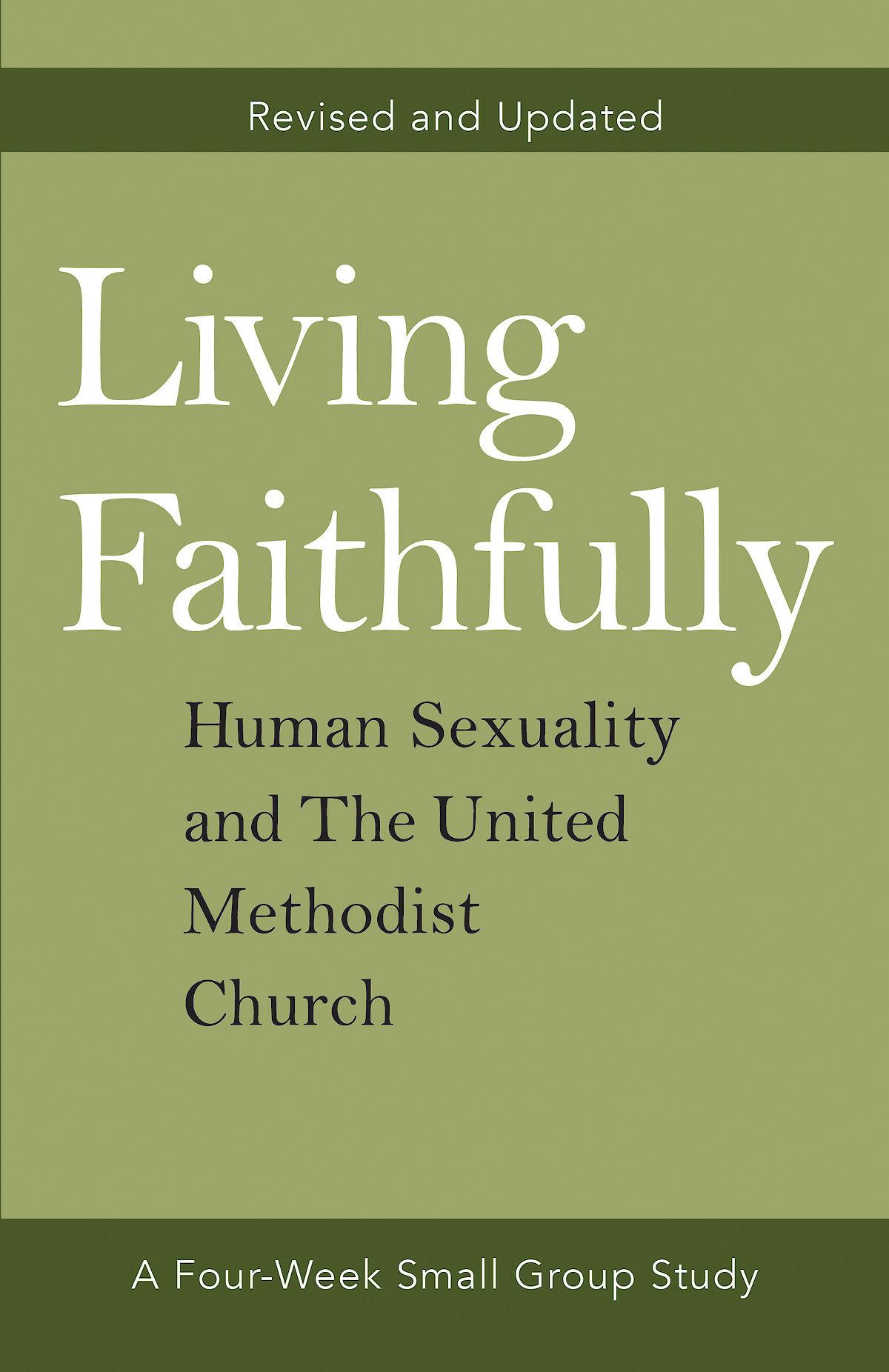 Living Faithfully Revised and Updated