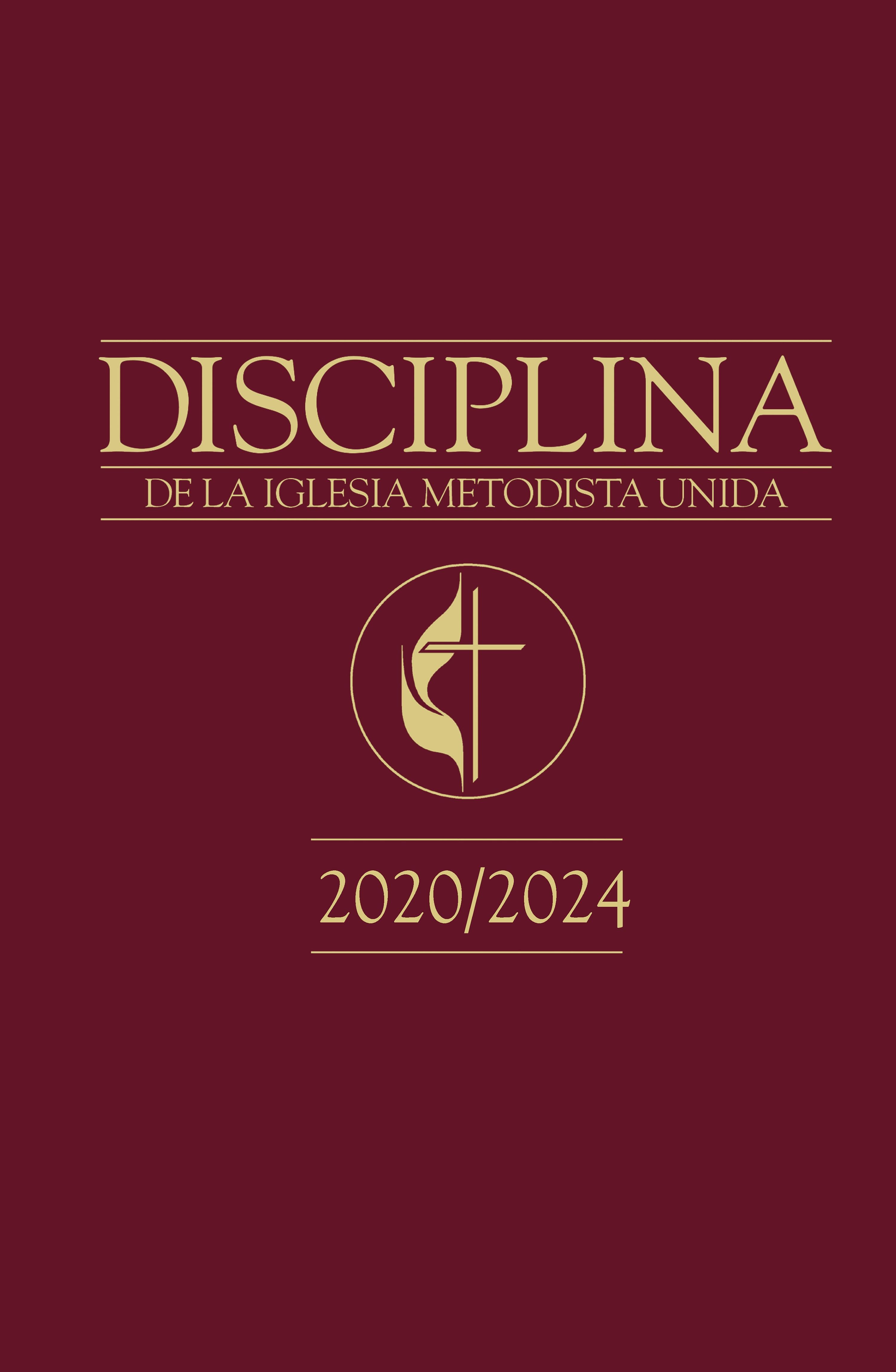 Disciplina de La Iglesia Metodista Unida 2020/2024