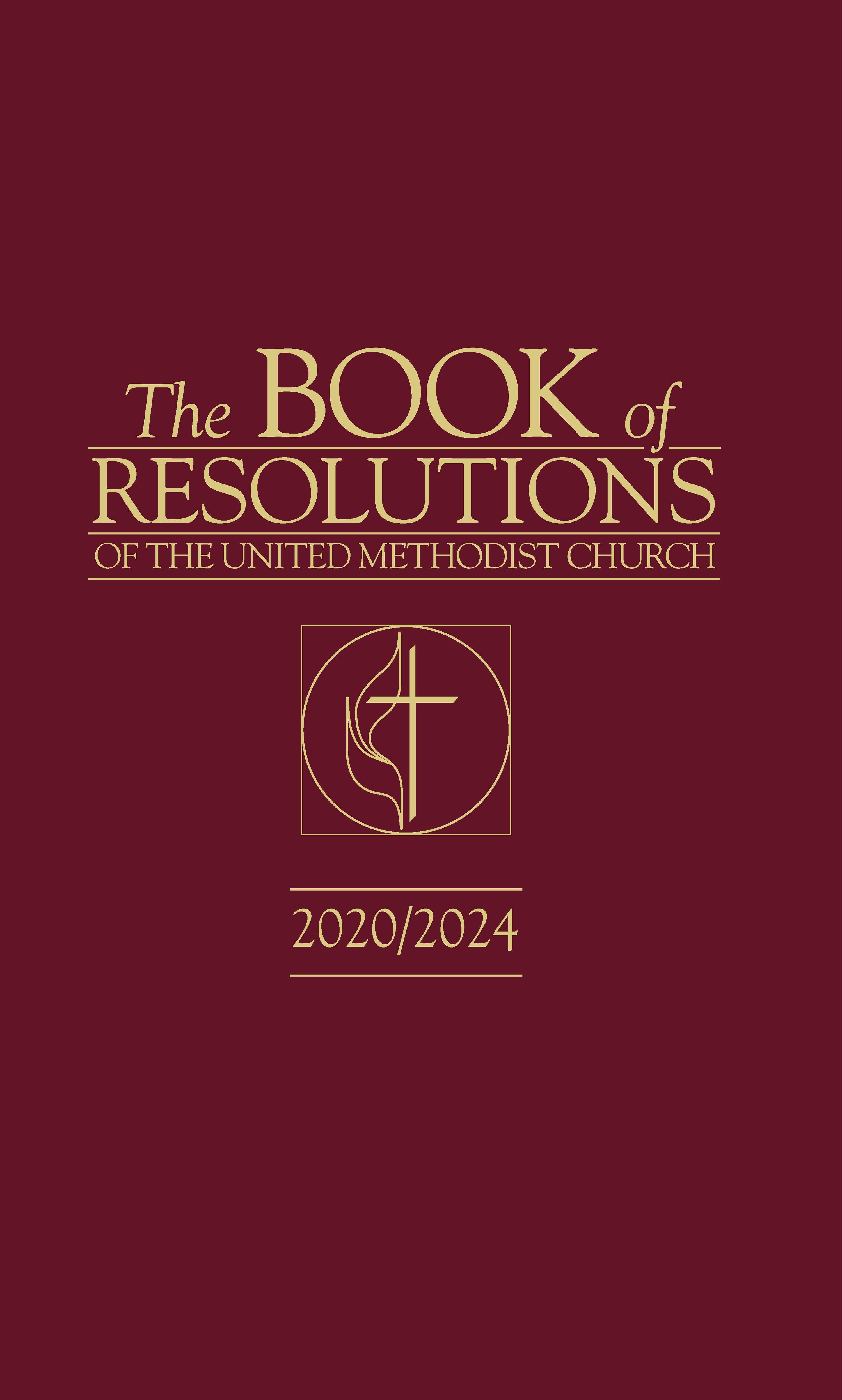 The Book of Resolutions of The United Methodist Church 2020/2024