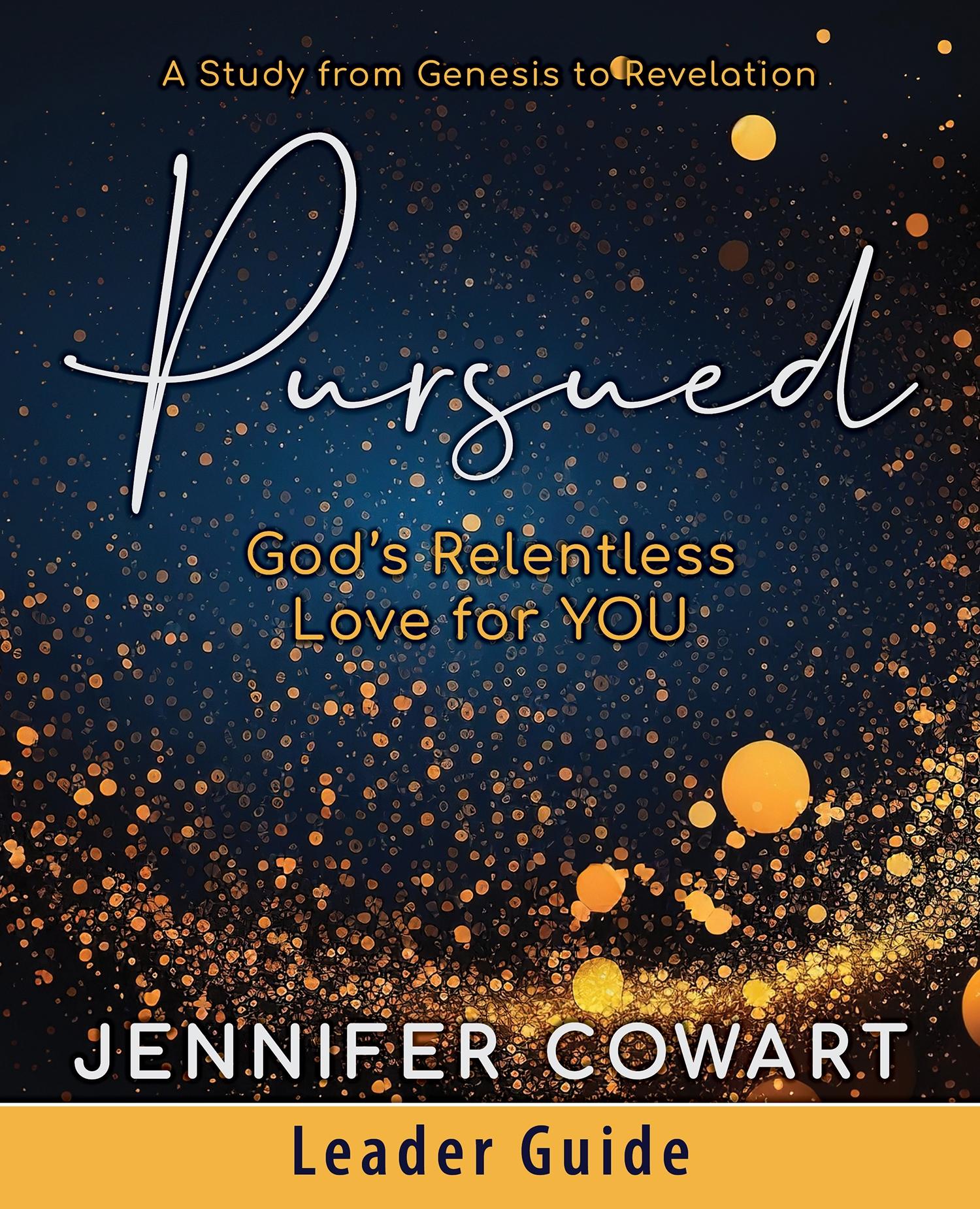 Pursued - Women's Bible Study Leader Guide
