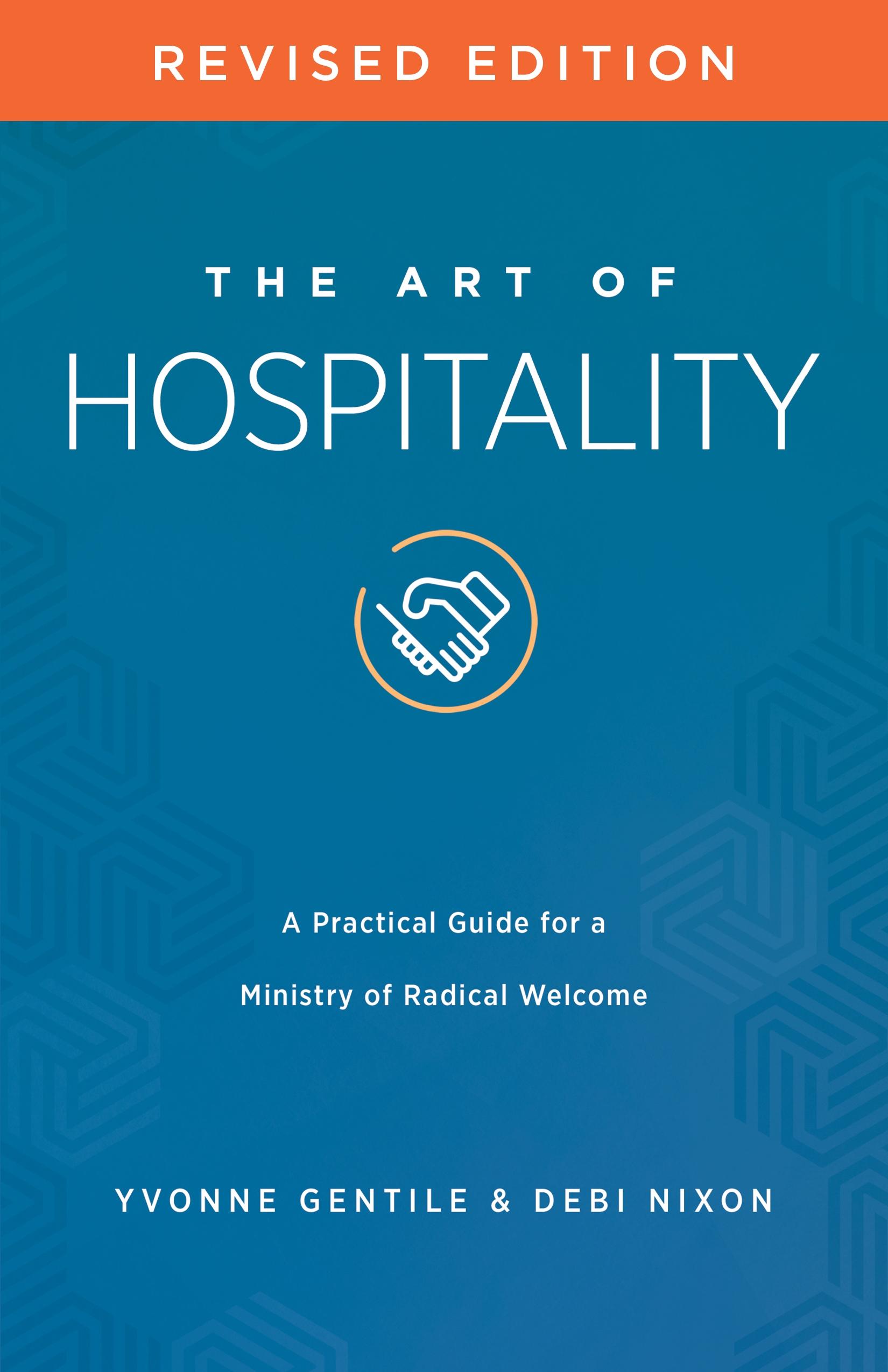 The Art of Hospitality Revised Edition