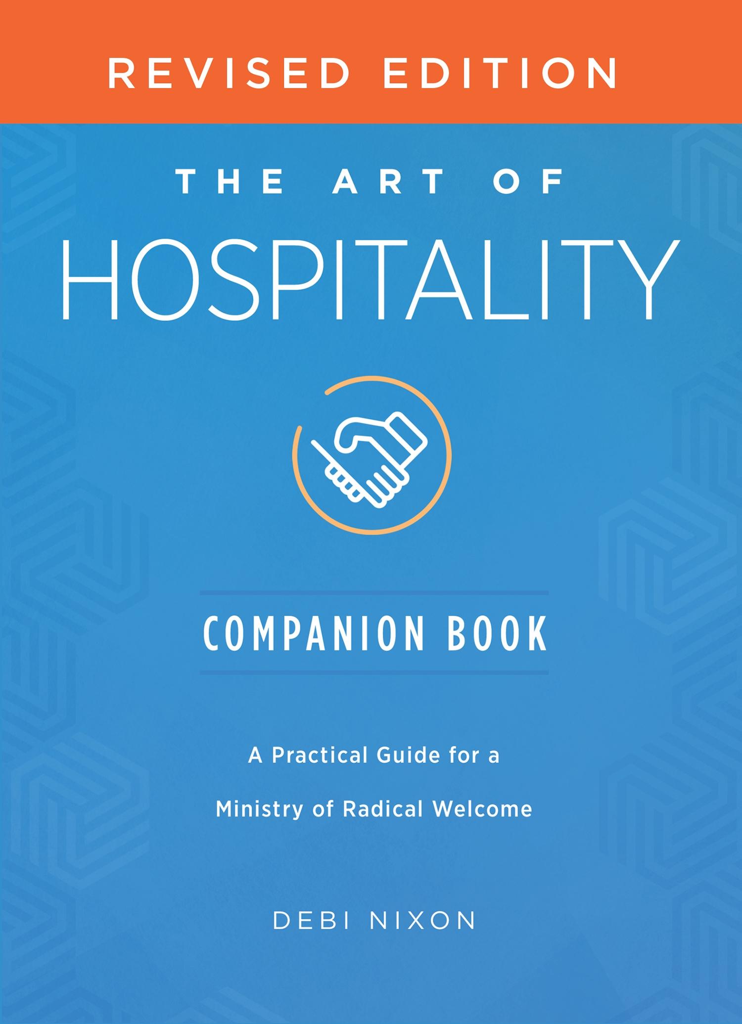 The Art of Hospitality Companion Book Revised Edition