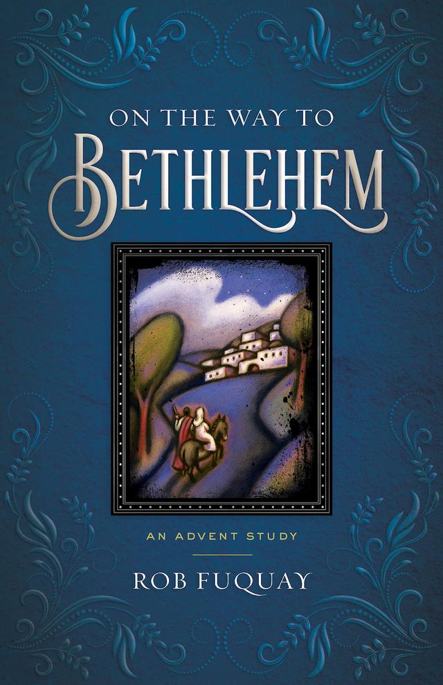 On the Way to Bethlehem by Rob Fuquay