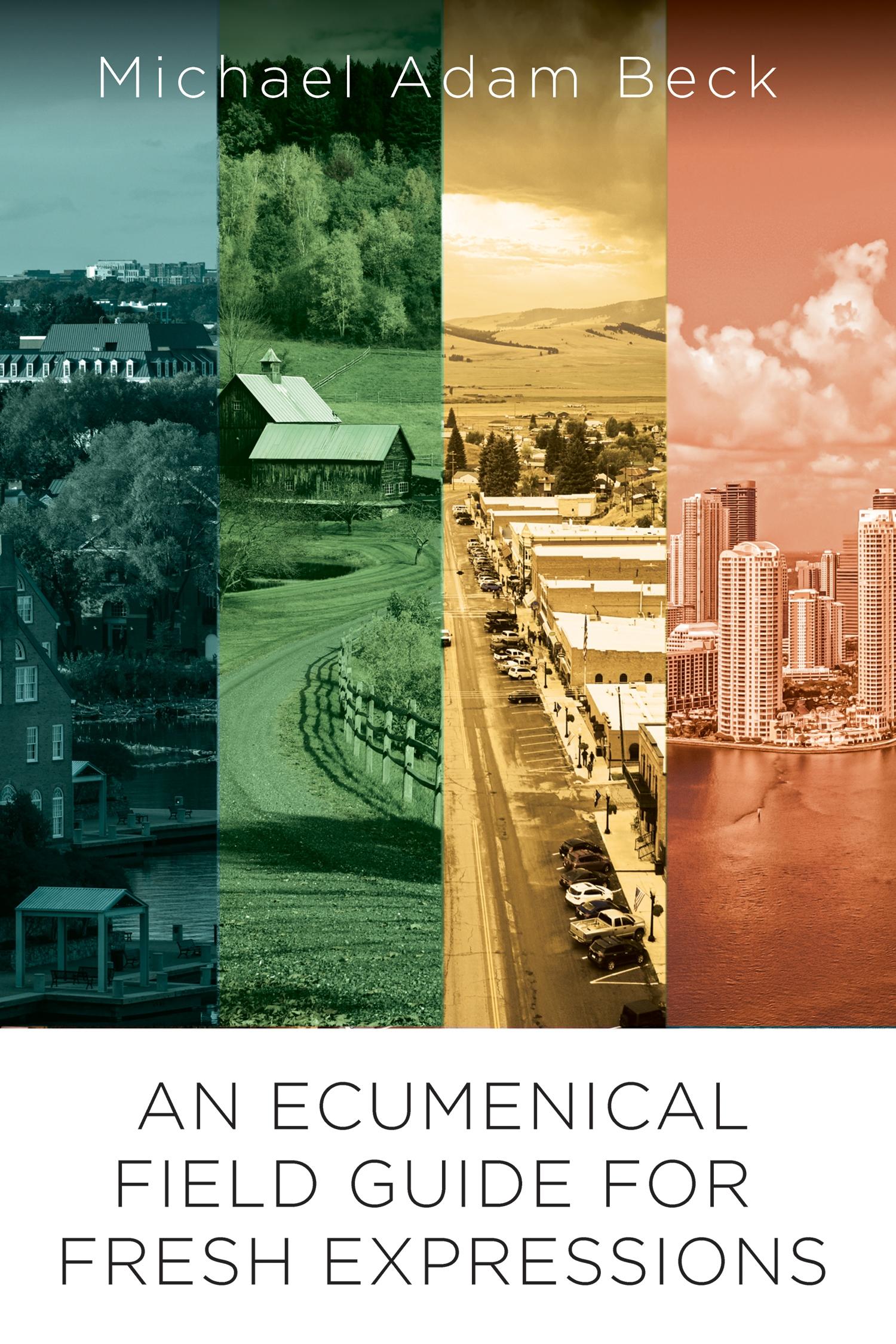 An Ecumenical Field Guide For Fresh Expressions
