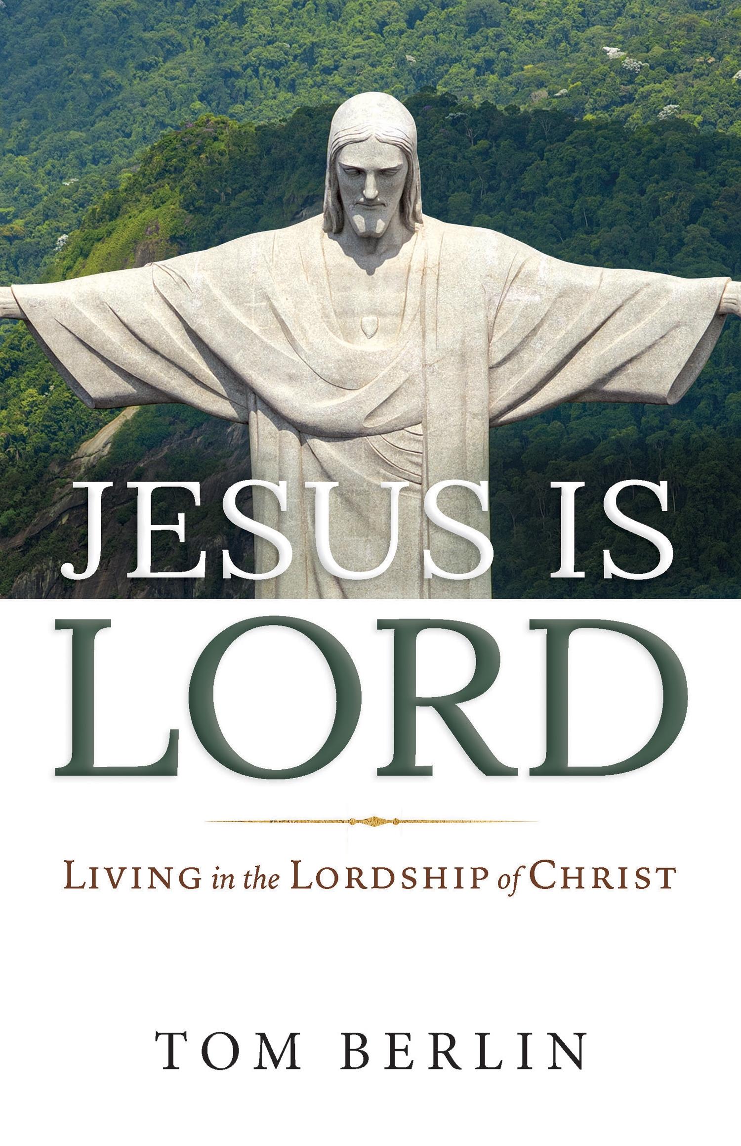 Jesus Is Lord