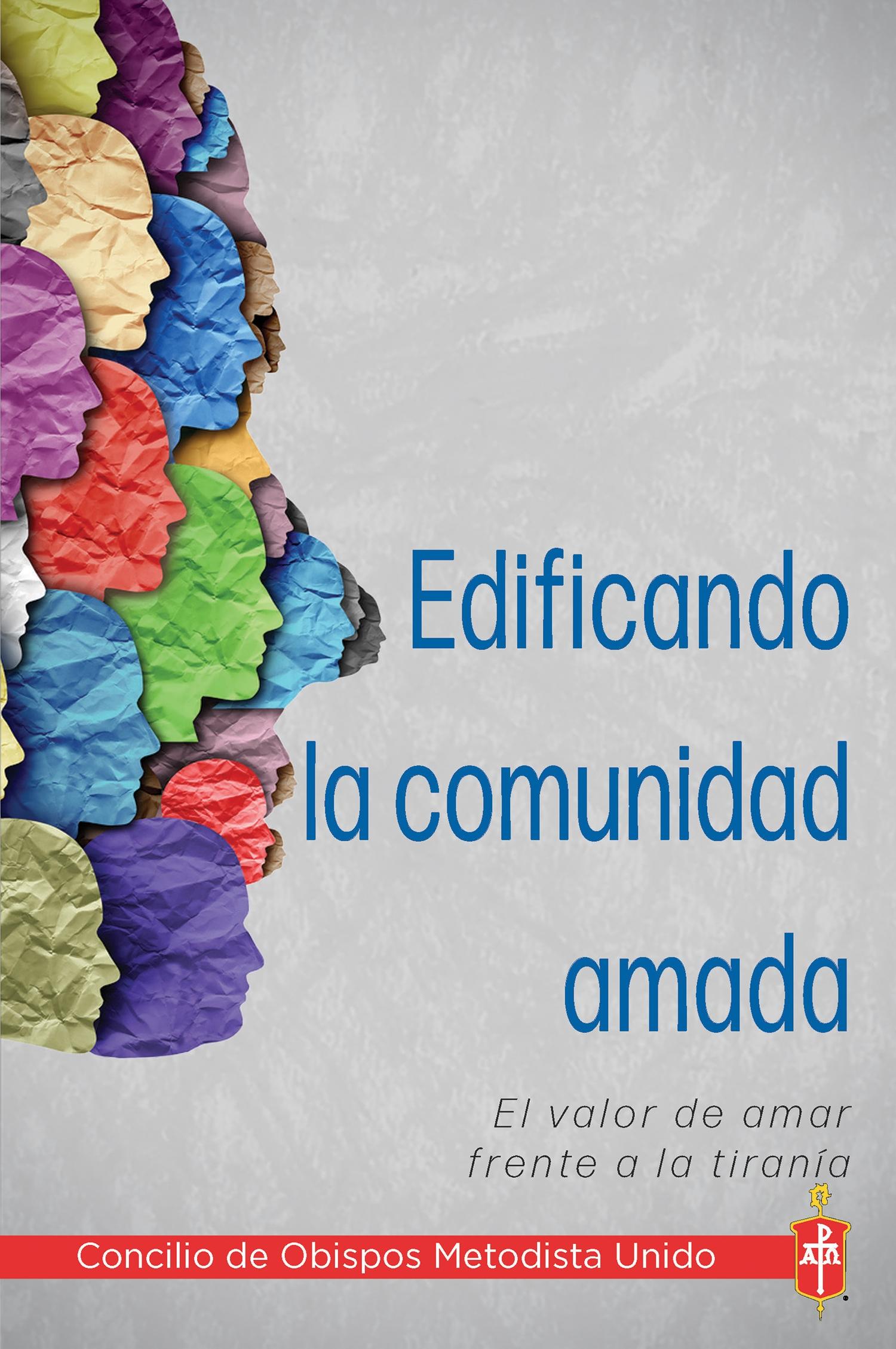 Edificando la comunidad amada