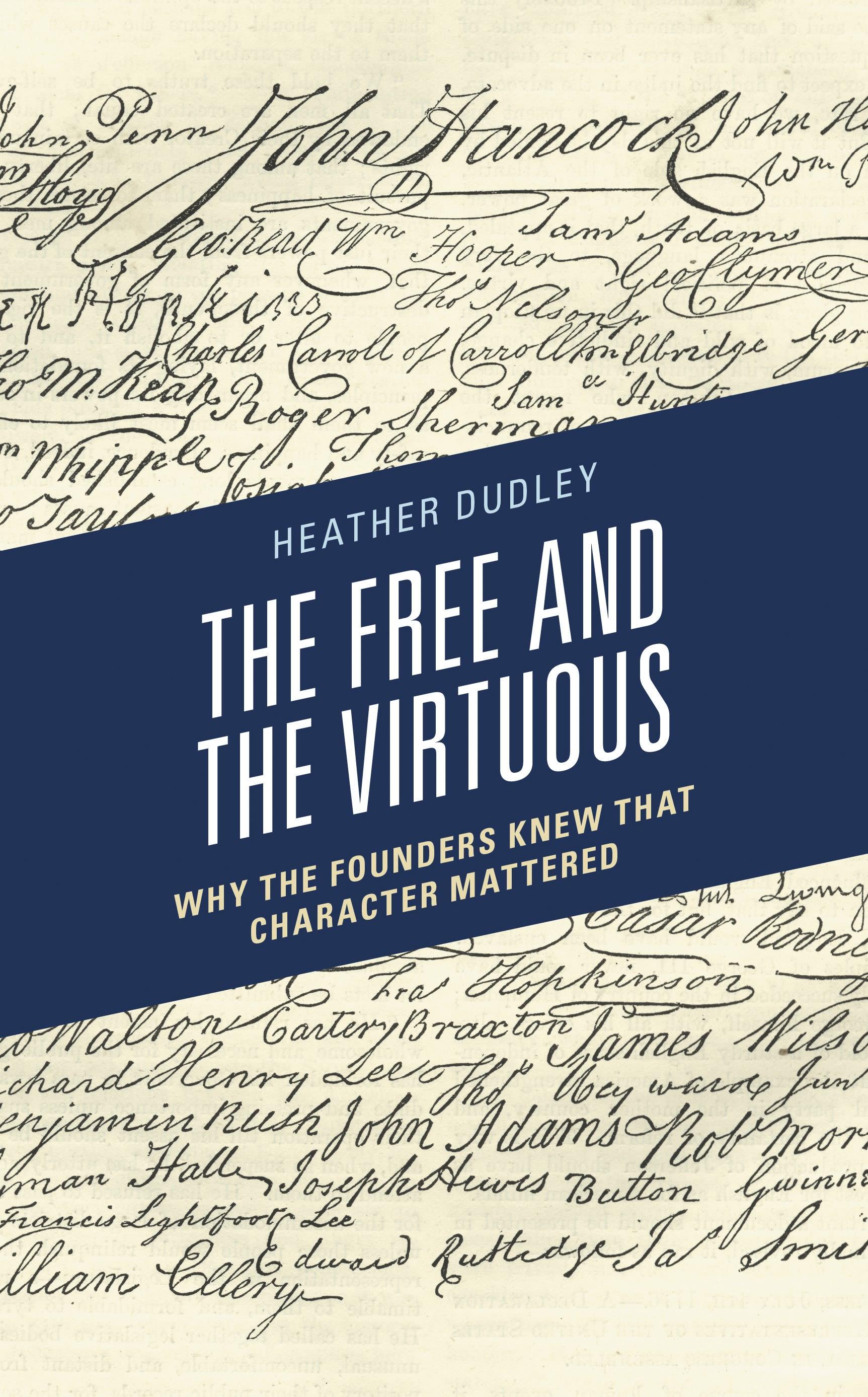 The Free and the Virtuous