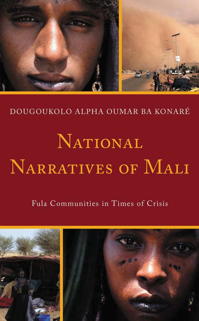 National Narratives of Mali by Dougoukolo Alpha Oumar Ba Konaré
