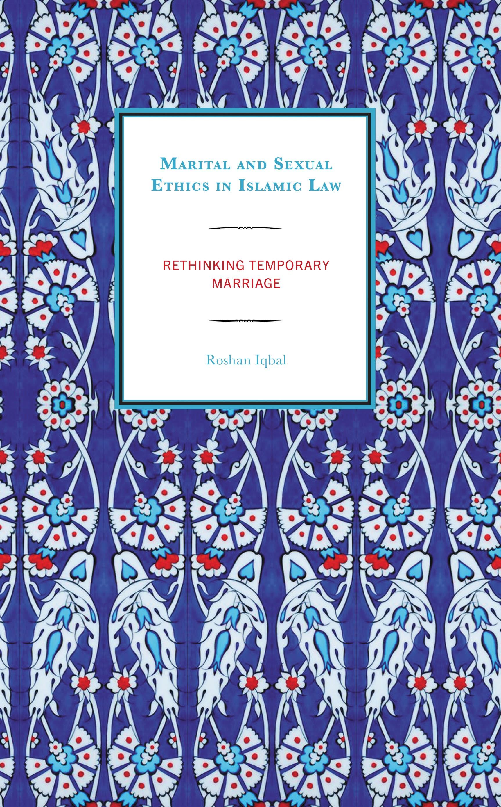 Marital and Sexual Ethics in Islamic Law