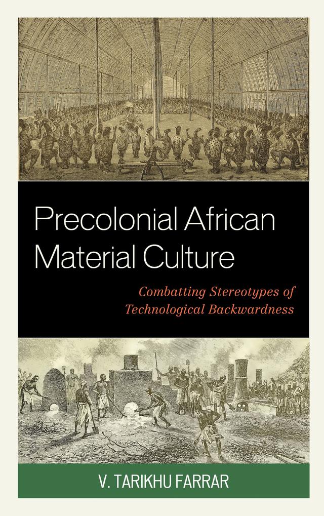 Precolonial African Material Culture by V. Tarikhu Farrar