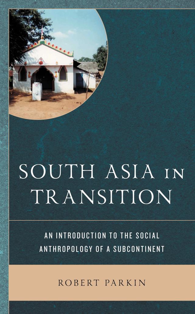 South Asia in Transition by Robert Parkin