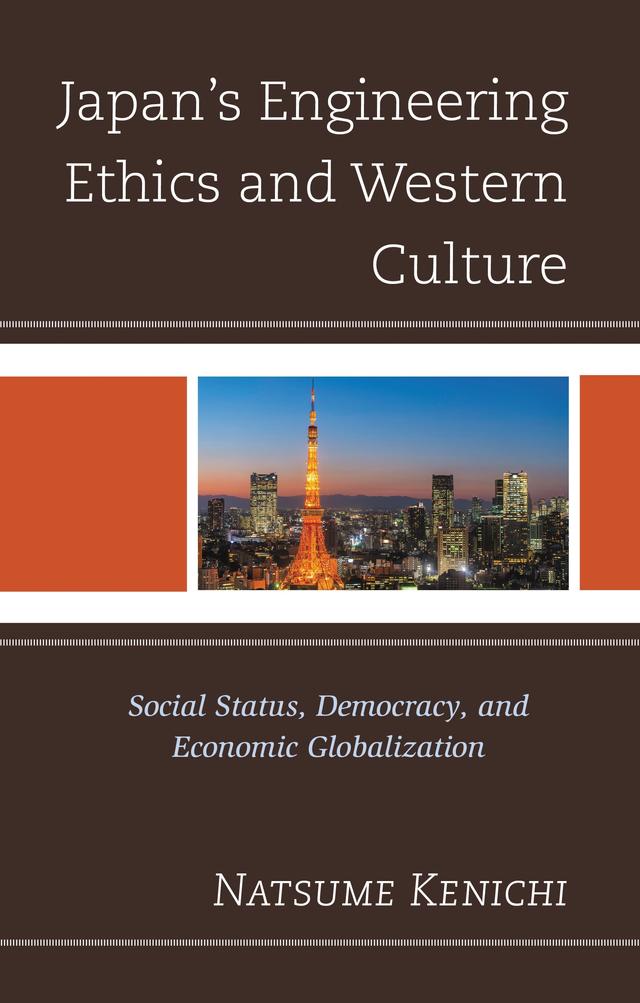 Japan's Engineering Ethics and Western Culture by Natsume Kenichi