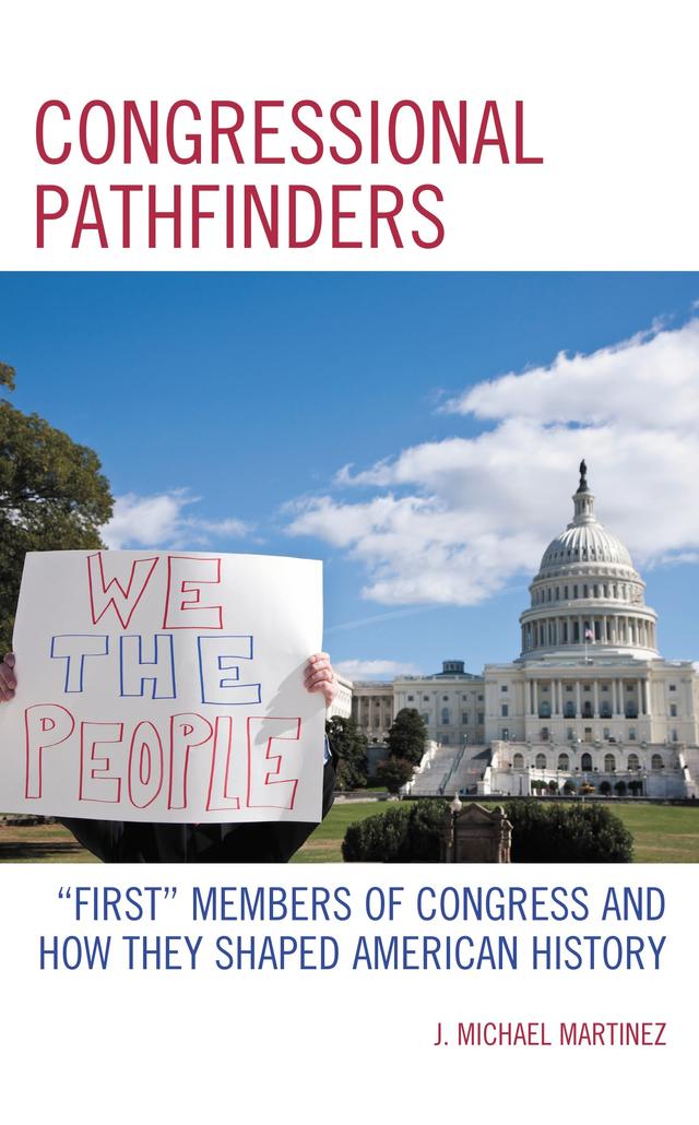 Congressional Pathfinders by J. Michael Martinez