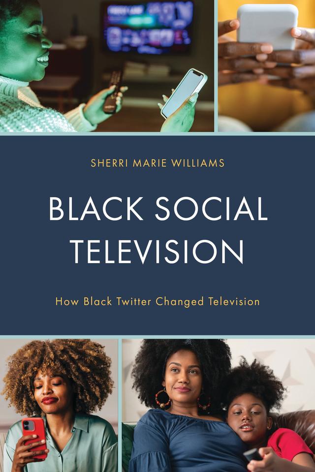 Black Social Television by Sherri M. Williams